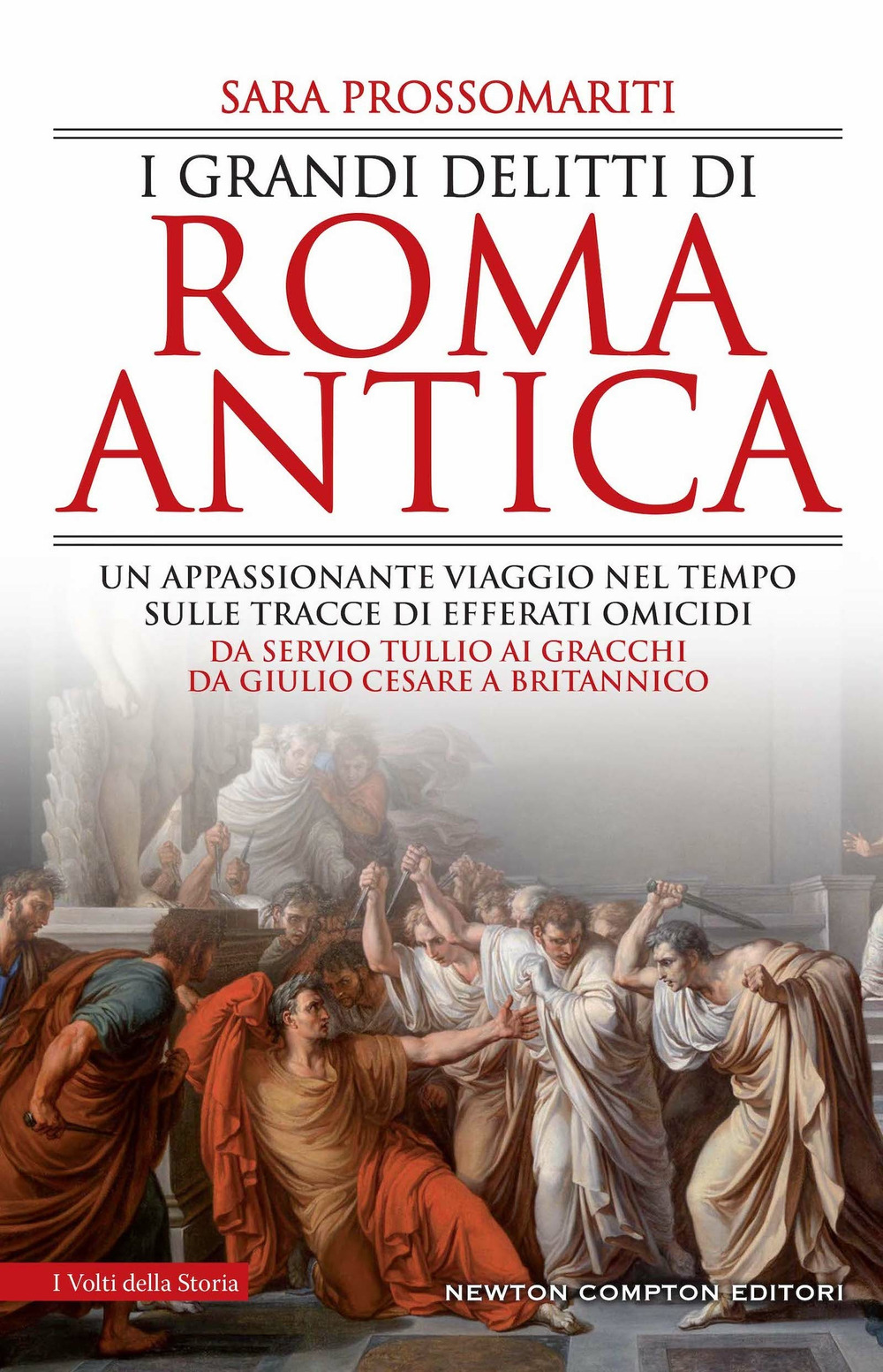 I grandi delitti di Roma antica