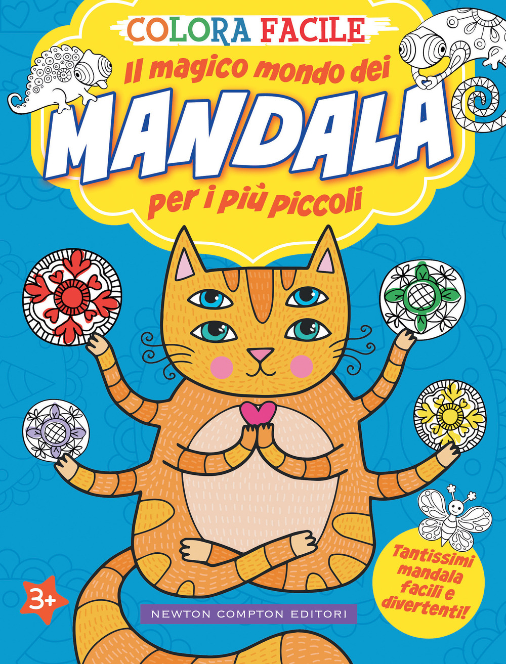 Colora facile. Il magico mondo dei mandala per i più piccoli. Ediz. illustrata