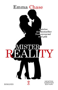 MISTER REALITY di CHASE EMMA