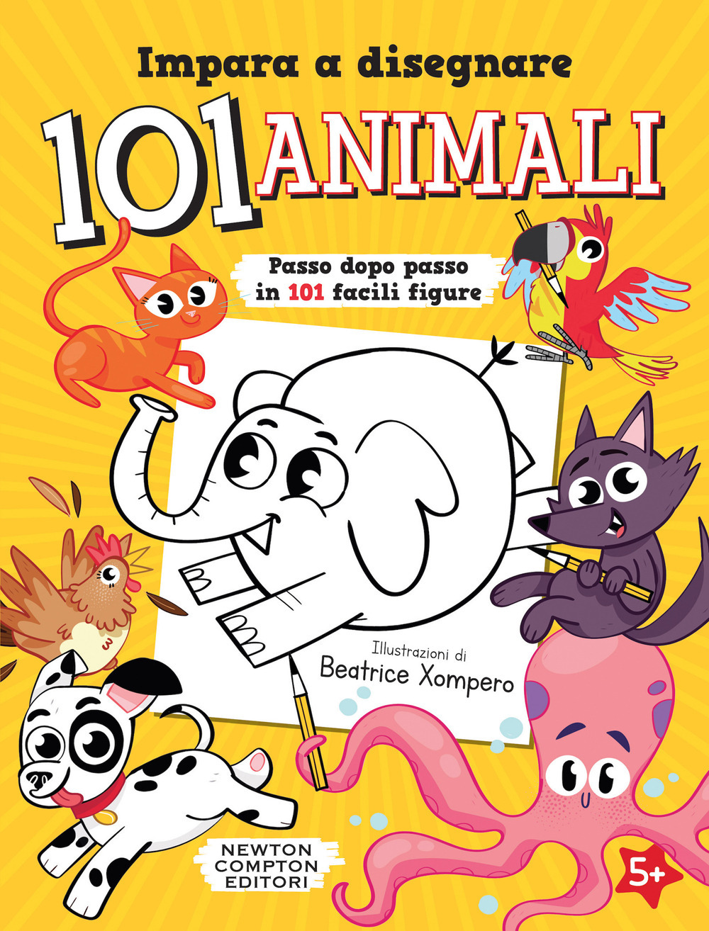 Impara a disegnare 101 animali. Ediz. illustrata