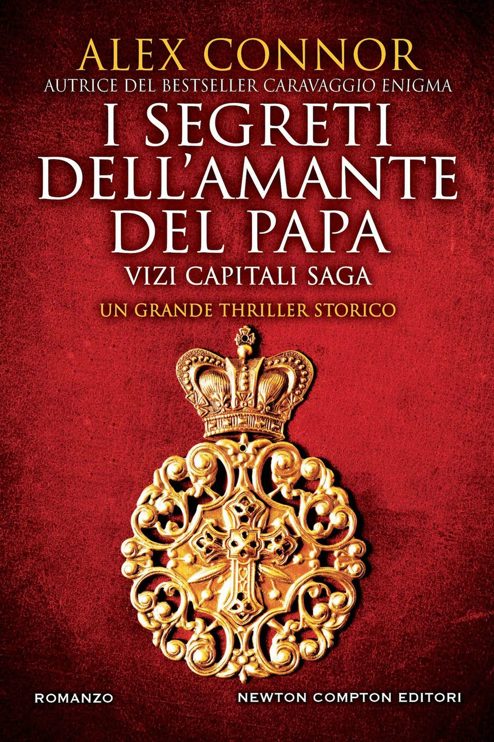 I segreti dell'amante del papa. Vizi capitali saga