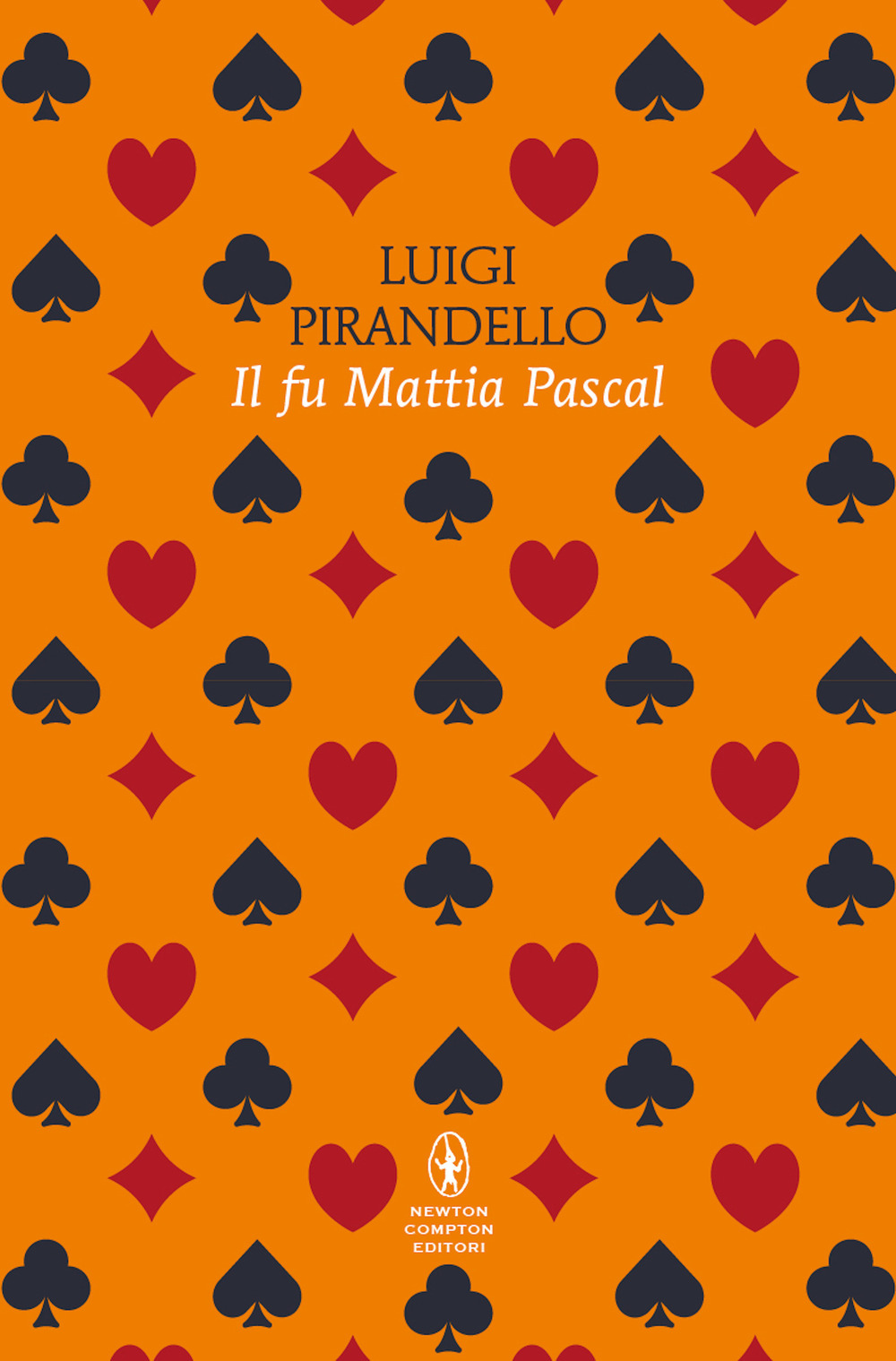 Il fu Mattia Pascal. Ediz. integrale