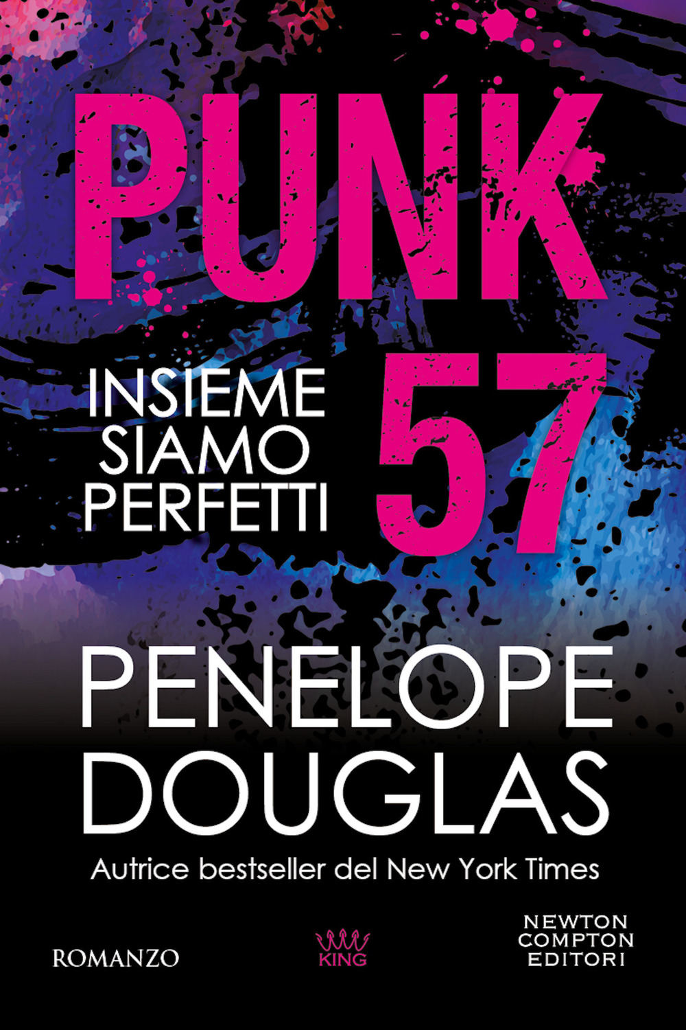 Punk 57. Insieme siamo perfetti