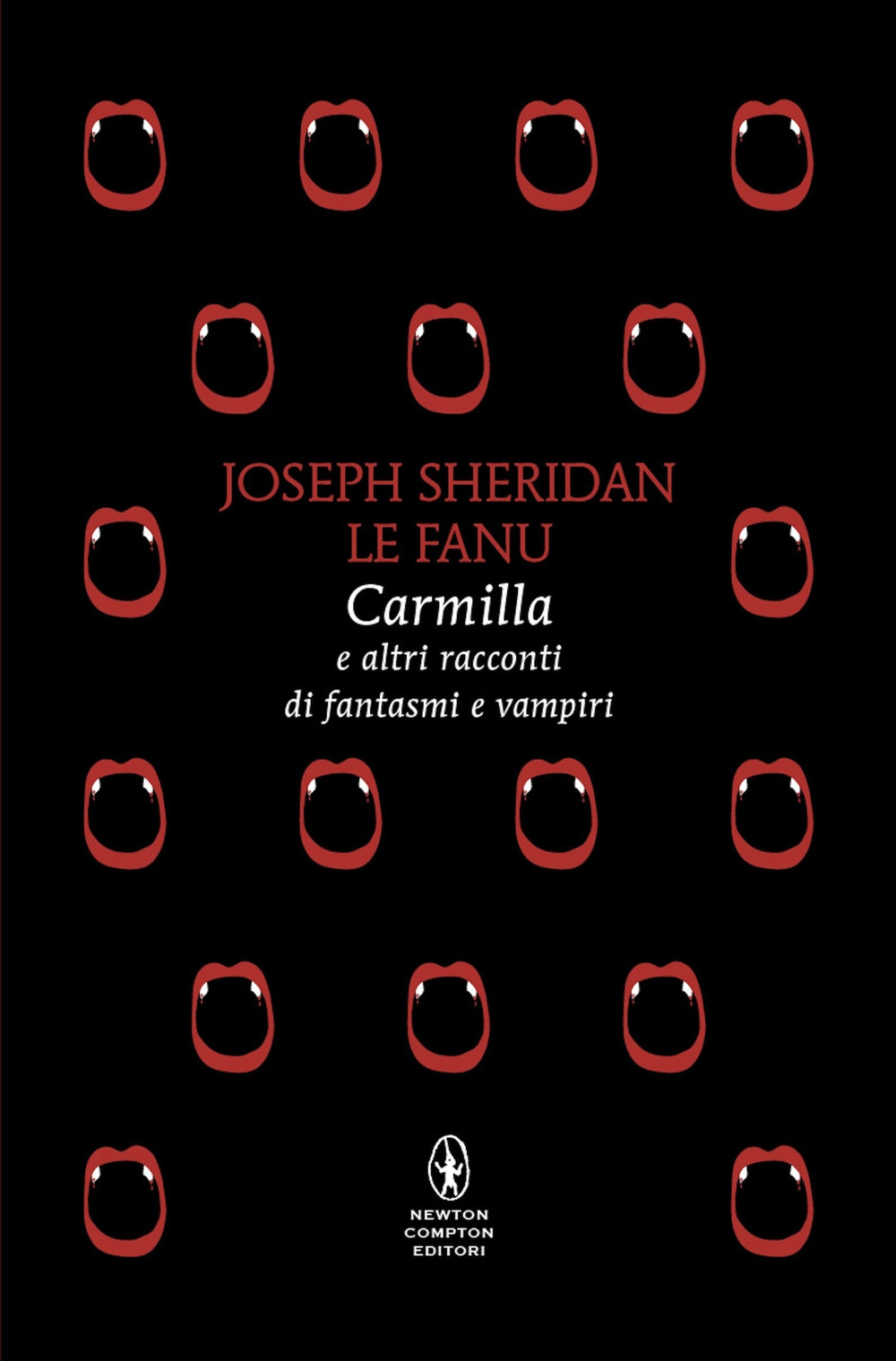 Carmilla e altri racconti di fantasmi e vampiri