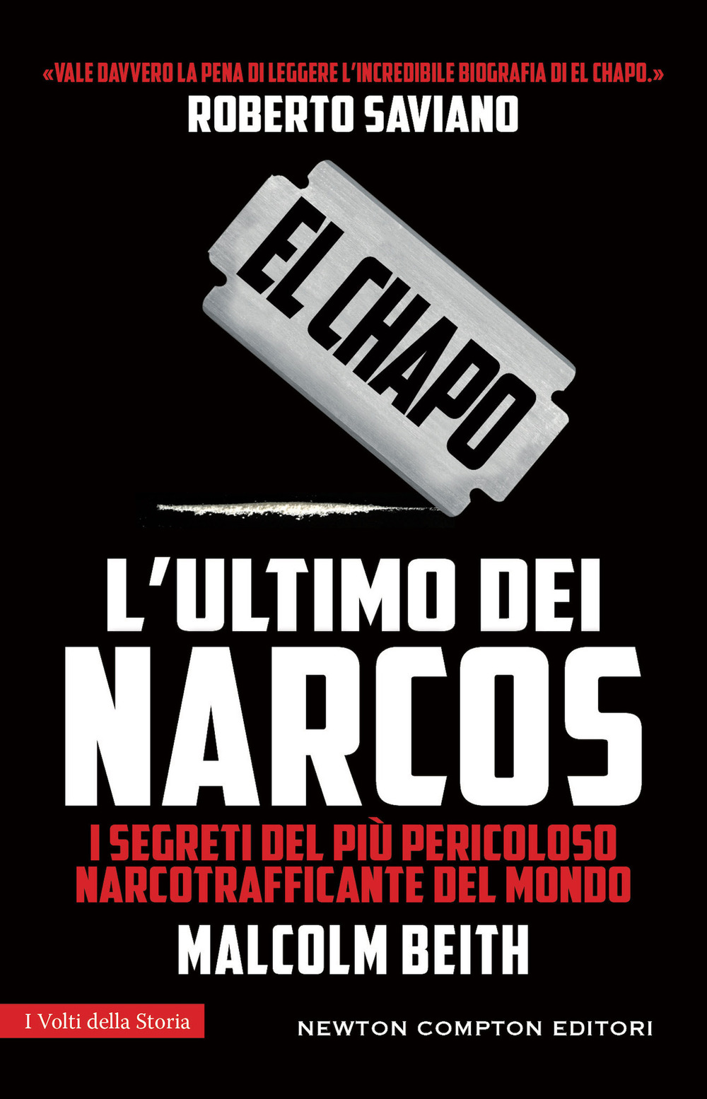 El Chapo. L'ultimo dei narcos