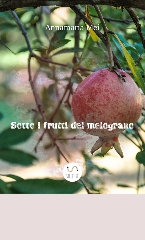 Sotto i frutti del melograno