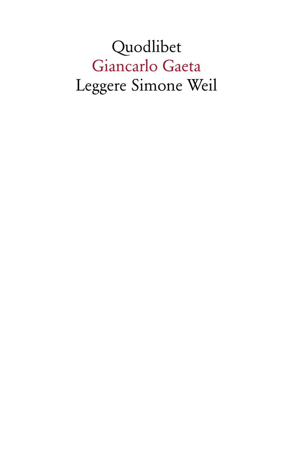 LEGGERE SIMONE WEIL - 9788822901620
