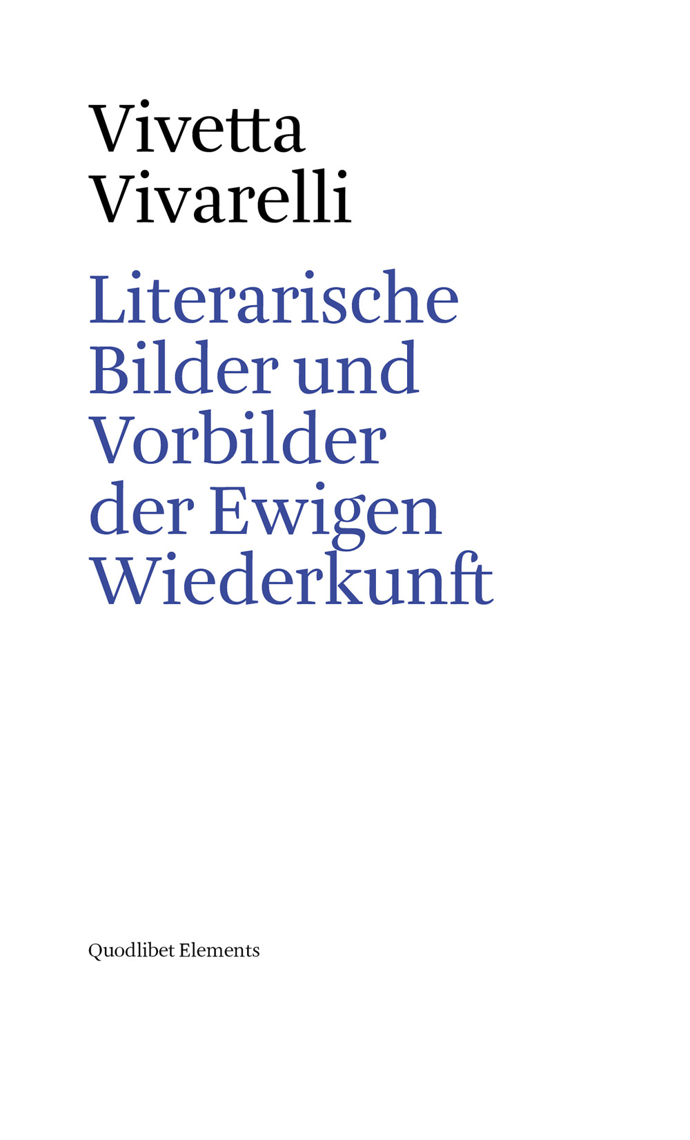 LITERARISCHE BILDER UND VORBILDER DER EWIGEN WIEDERKUNFT - 9788822904454
