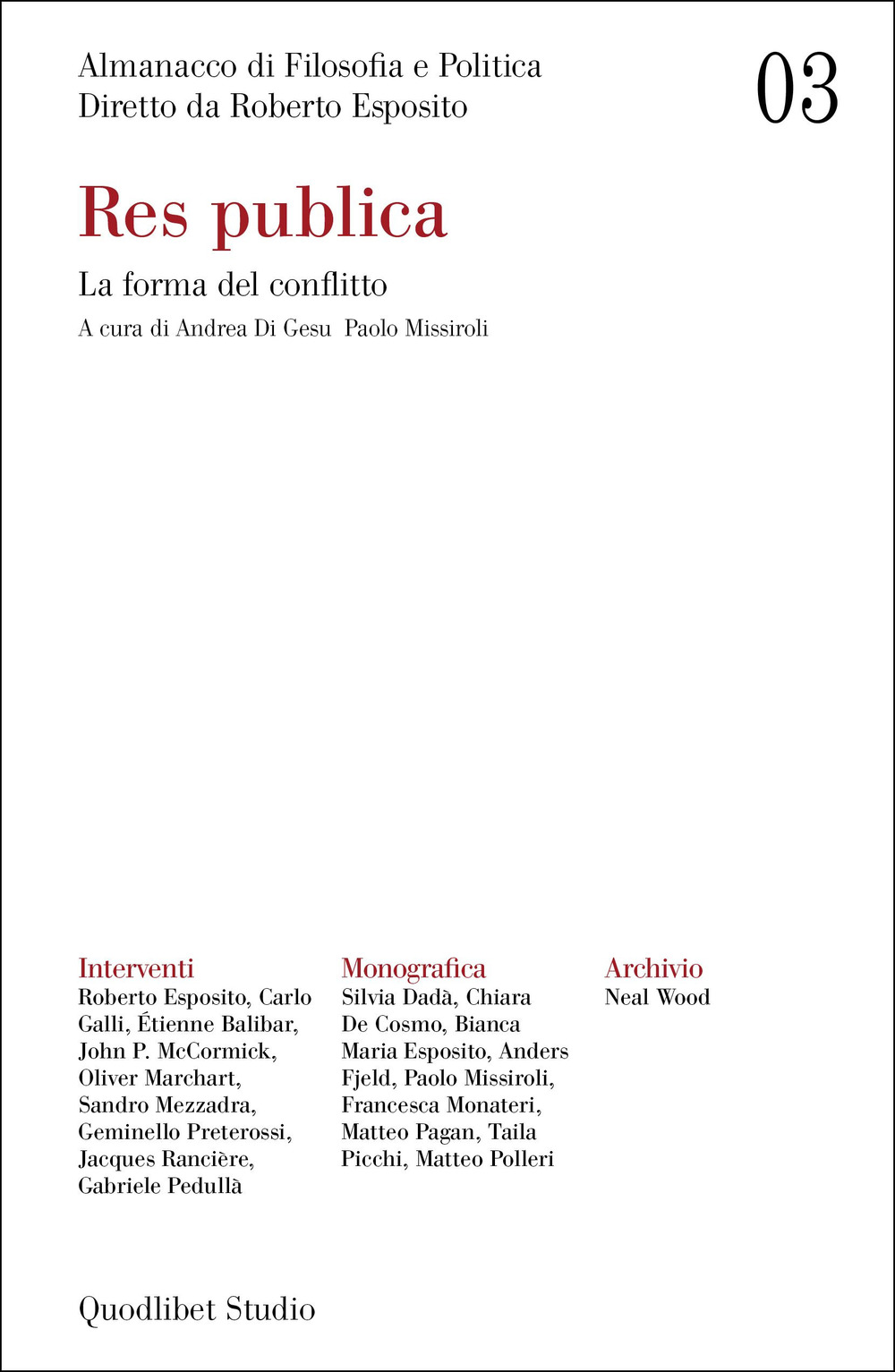 Almanacco di filosofia e politica (2021). Vol. 3: Res publica. La forma del conflitto