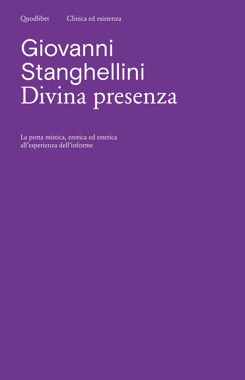 DIVINA PRESENZA - Stanghellini Giovanni - 9788822907004