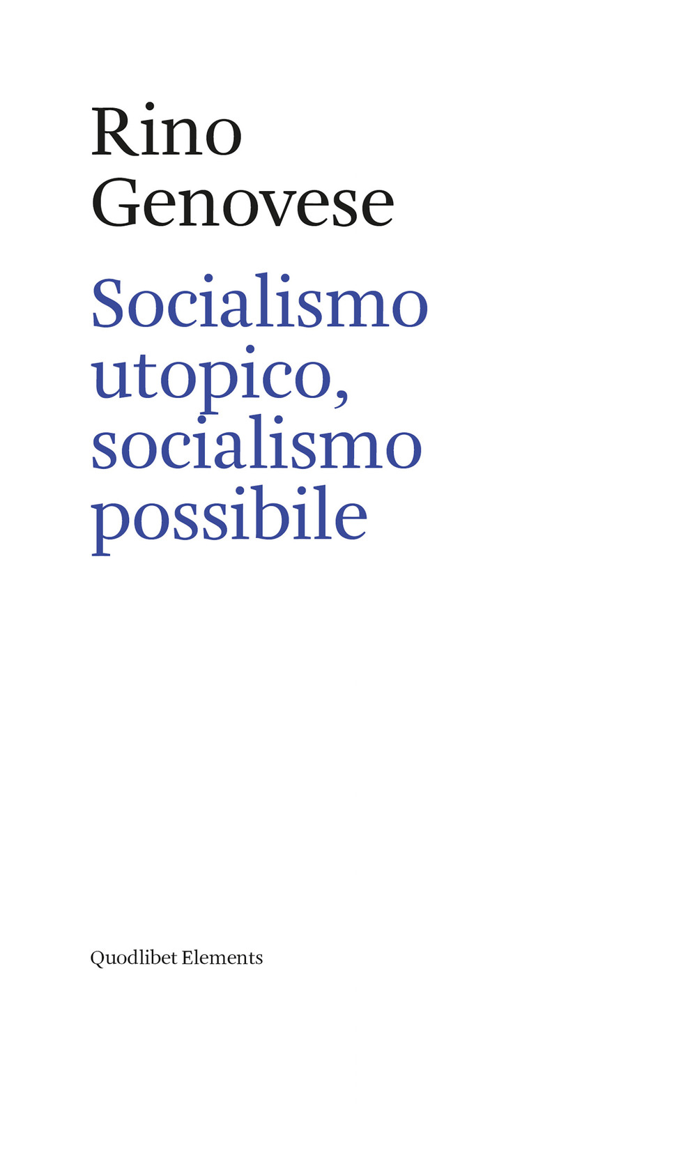 SOCIALISMO UTOPICO, SOCIALISMO POSSIBILE - 9788822907387