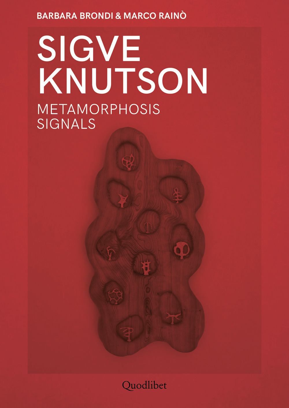 Sigve Knutson. Metamorphosis signals. Ediz. italiana e inglese