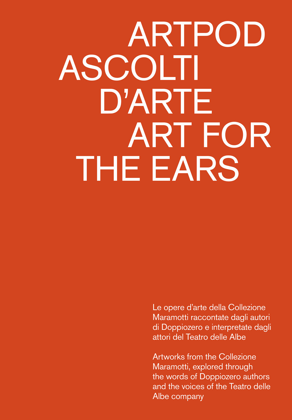 Artpod. Ascolti d'arte-Art for the ears. Ediz. illustrata