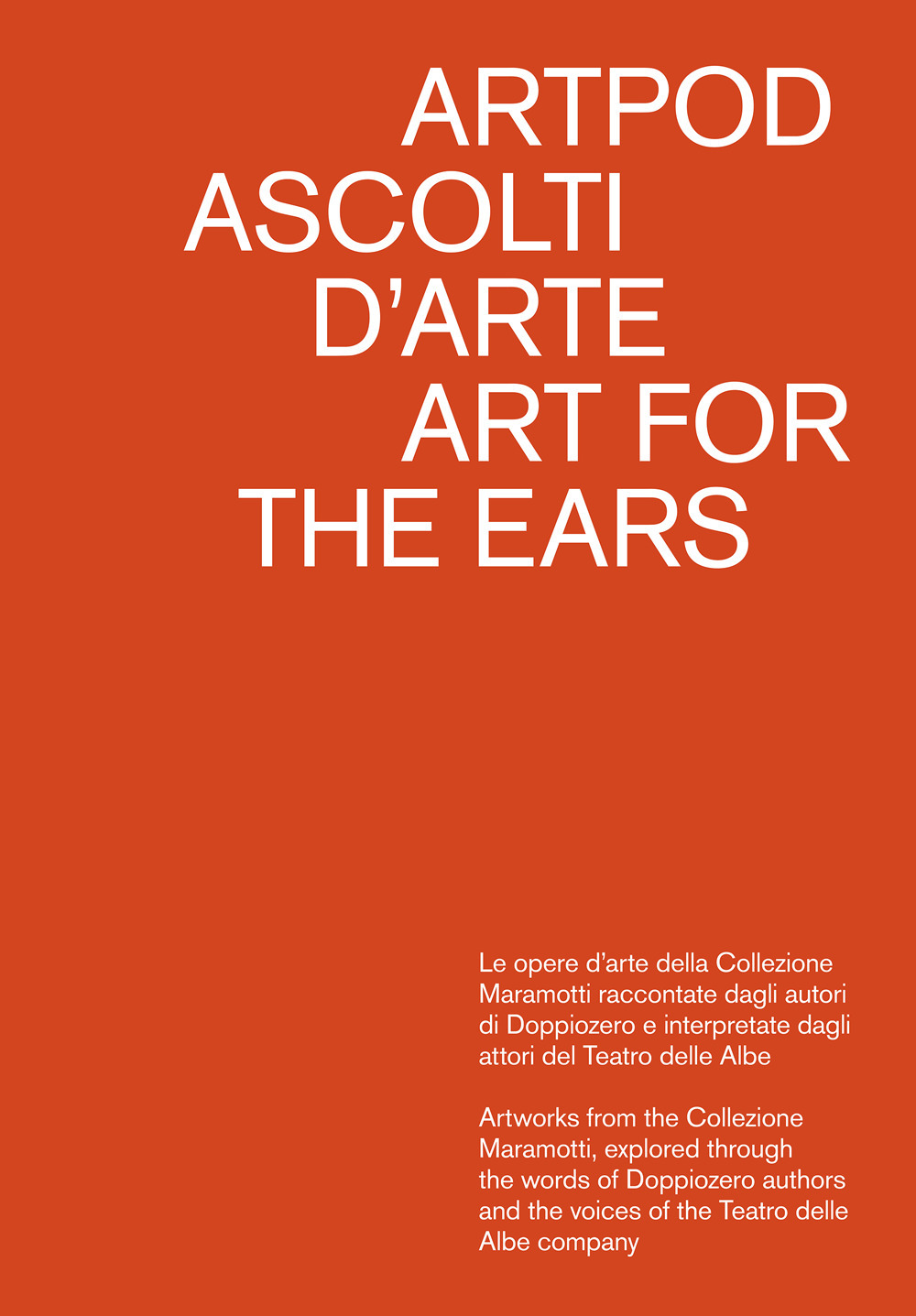 Artpod. Ascolti d'arte-Art for the ears. Ediz. a colori