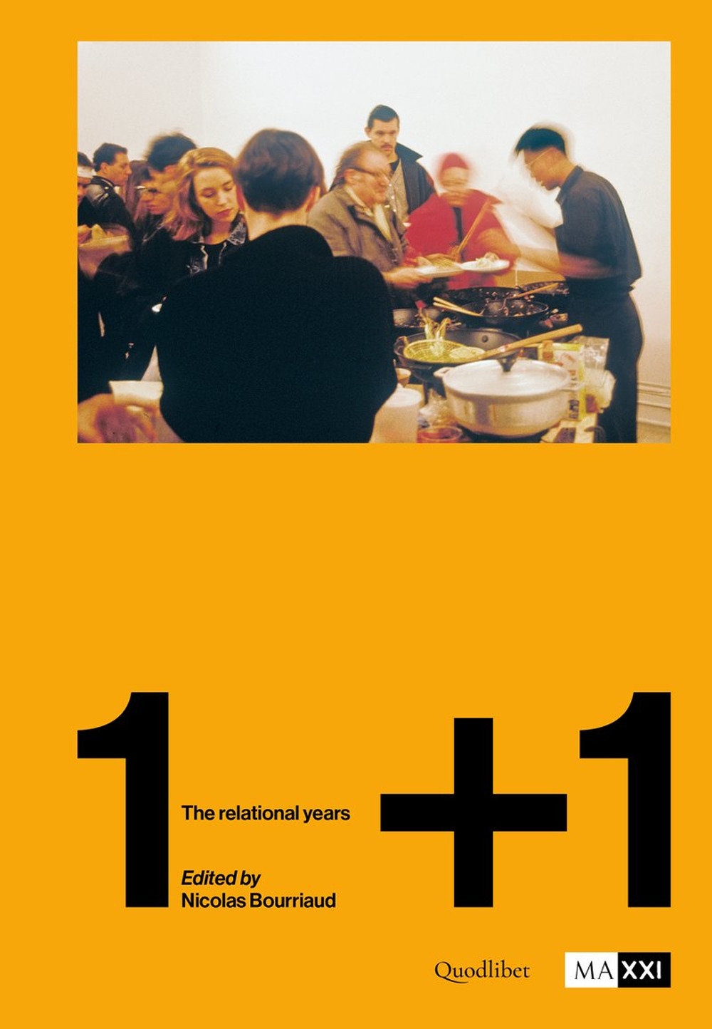 1+1. The relational years. Ediz. a colori