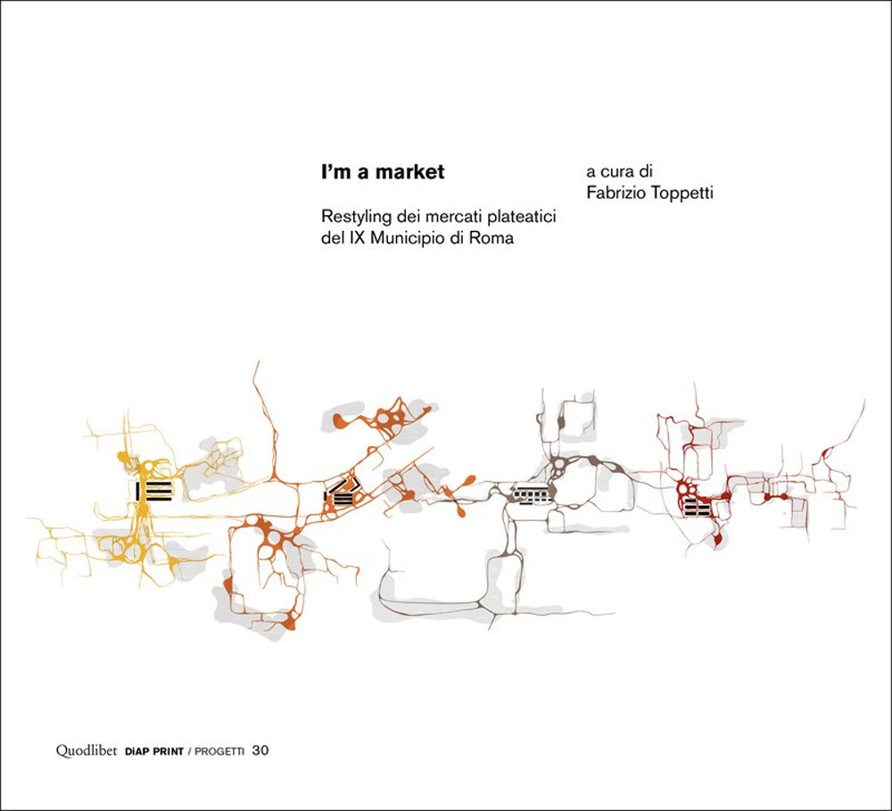 I'm a market. Restyling dei mercati plateatici del IX Municipio di Roma