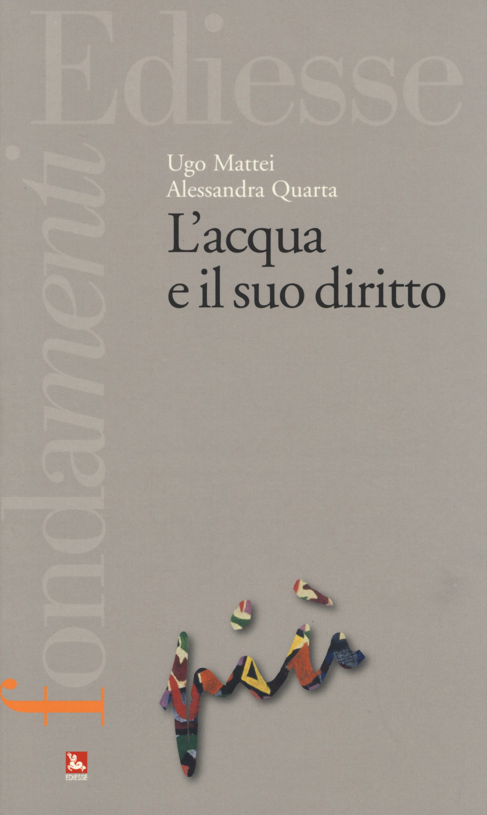 L'acqua e il suo diritto