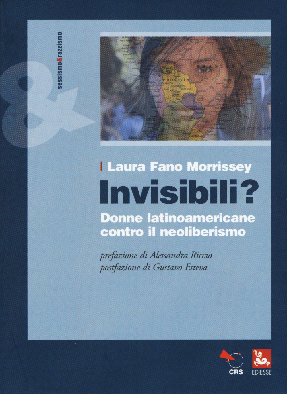 Invisibili? Donne latinoamericane contro il neoliberismo