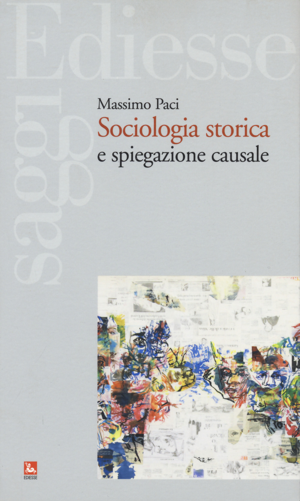 Sociologia storica e spiegazione causale