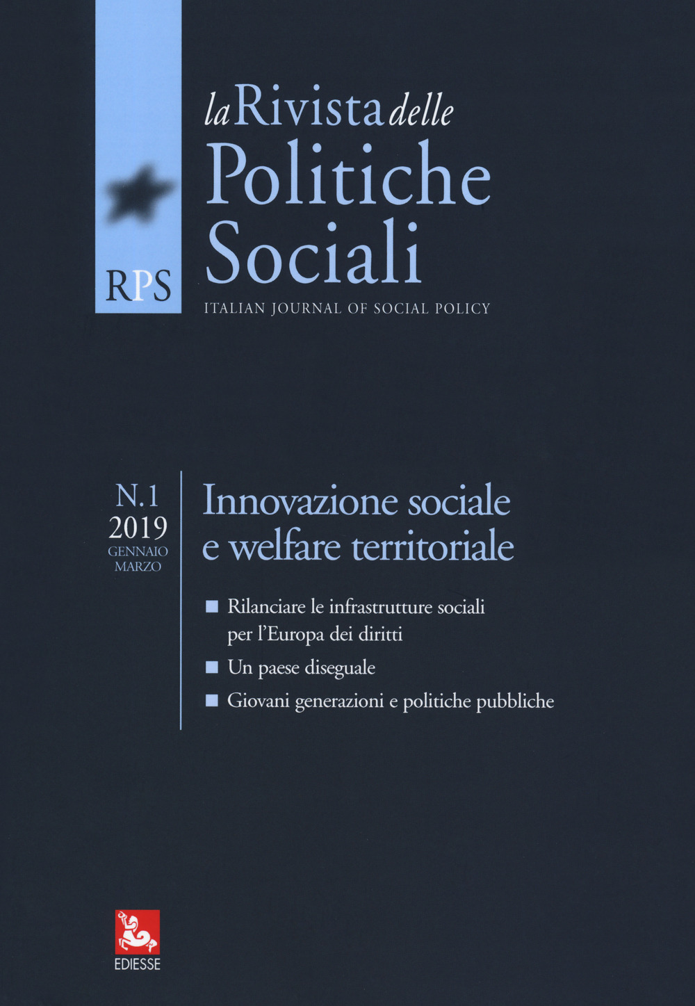 La rivista delle politiche sociali (2019). Vol. 1: Innovazione sociale e welfare territoriale
