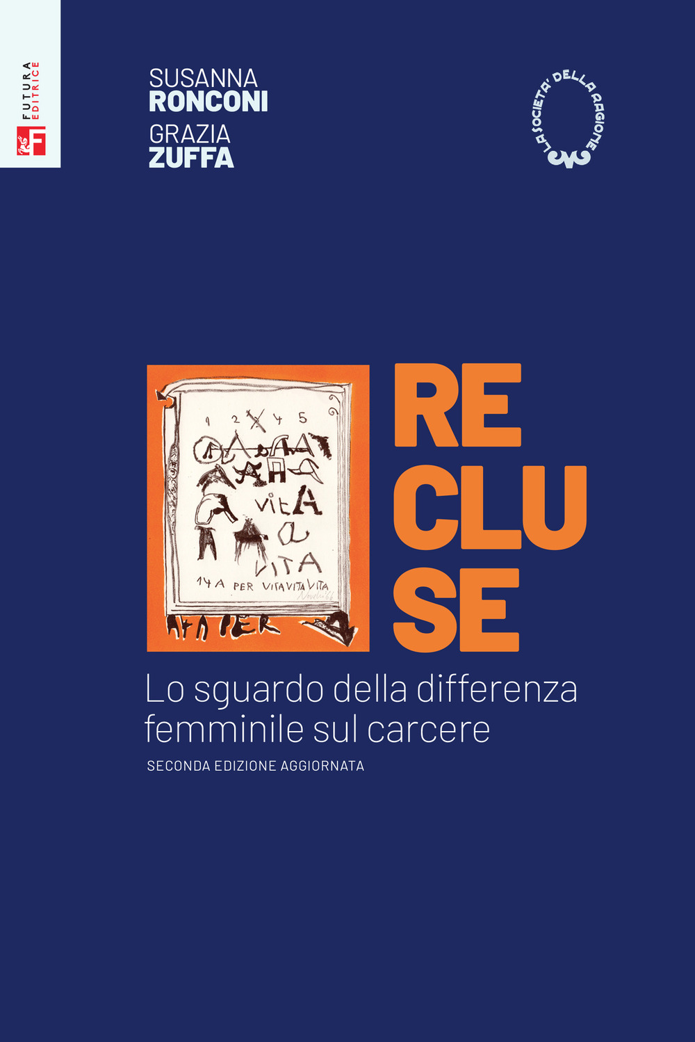 Recluse. Lo sguardo della differenza femminile sul carcere