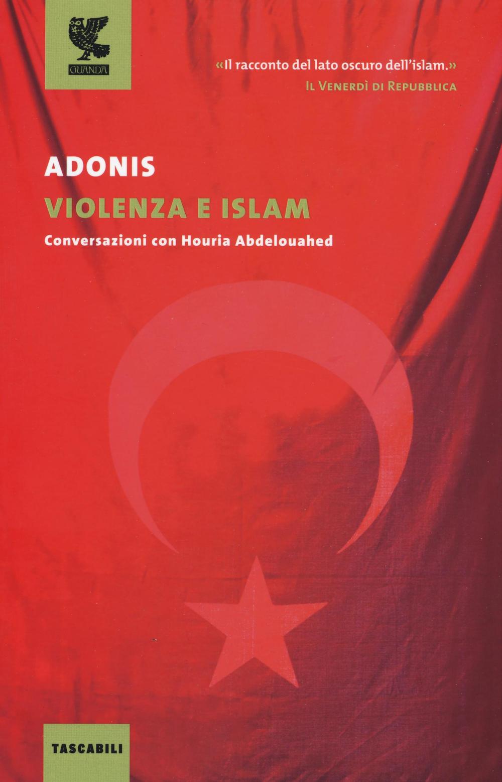 Violenza e Islam. Conversazioni con Houria Abdelouahed