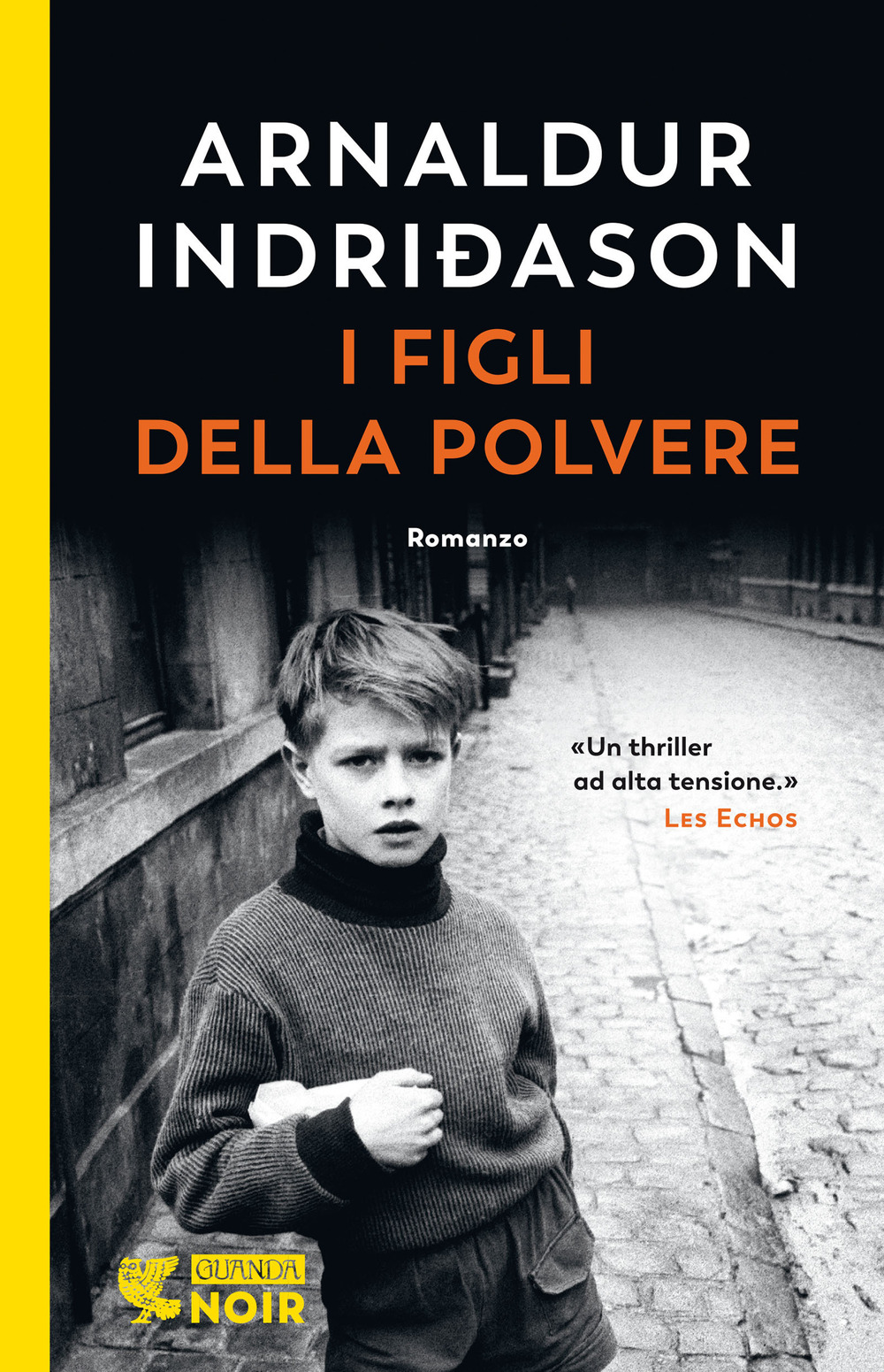 I figli della polvere. I casi dell'ispettore Erlendur Sveinsson