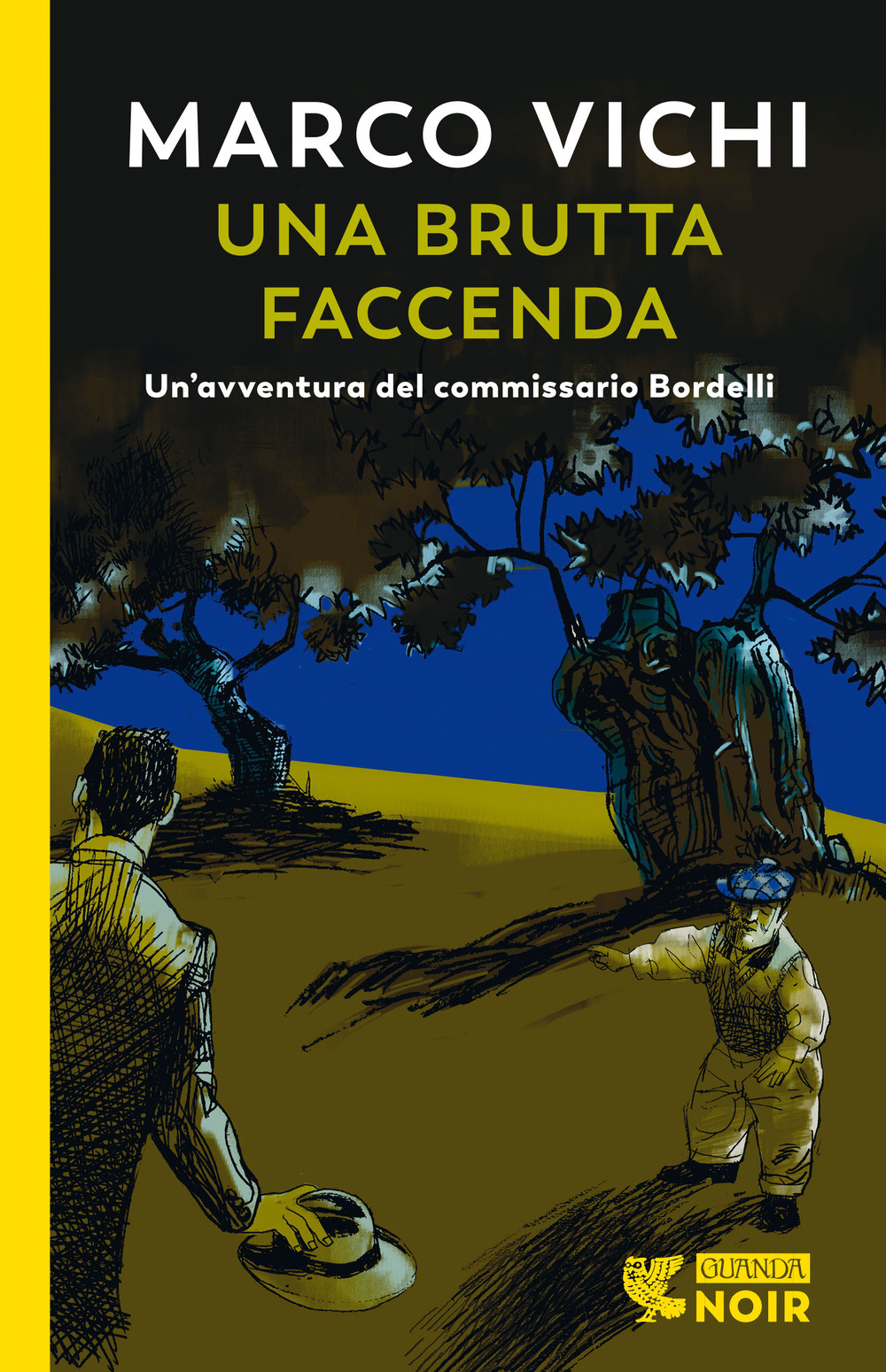 Una brutta faccenda. Un'indagine del commissario Bordelli