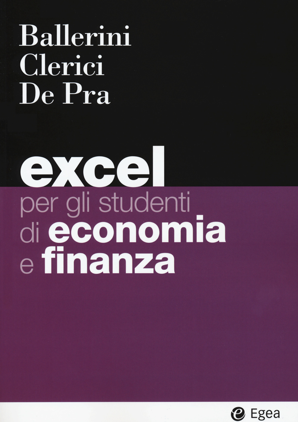 Excel per gli studenti di economia e finanza. Con Contenuto digitale per download e accesso online