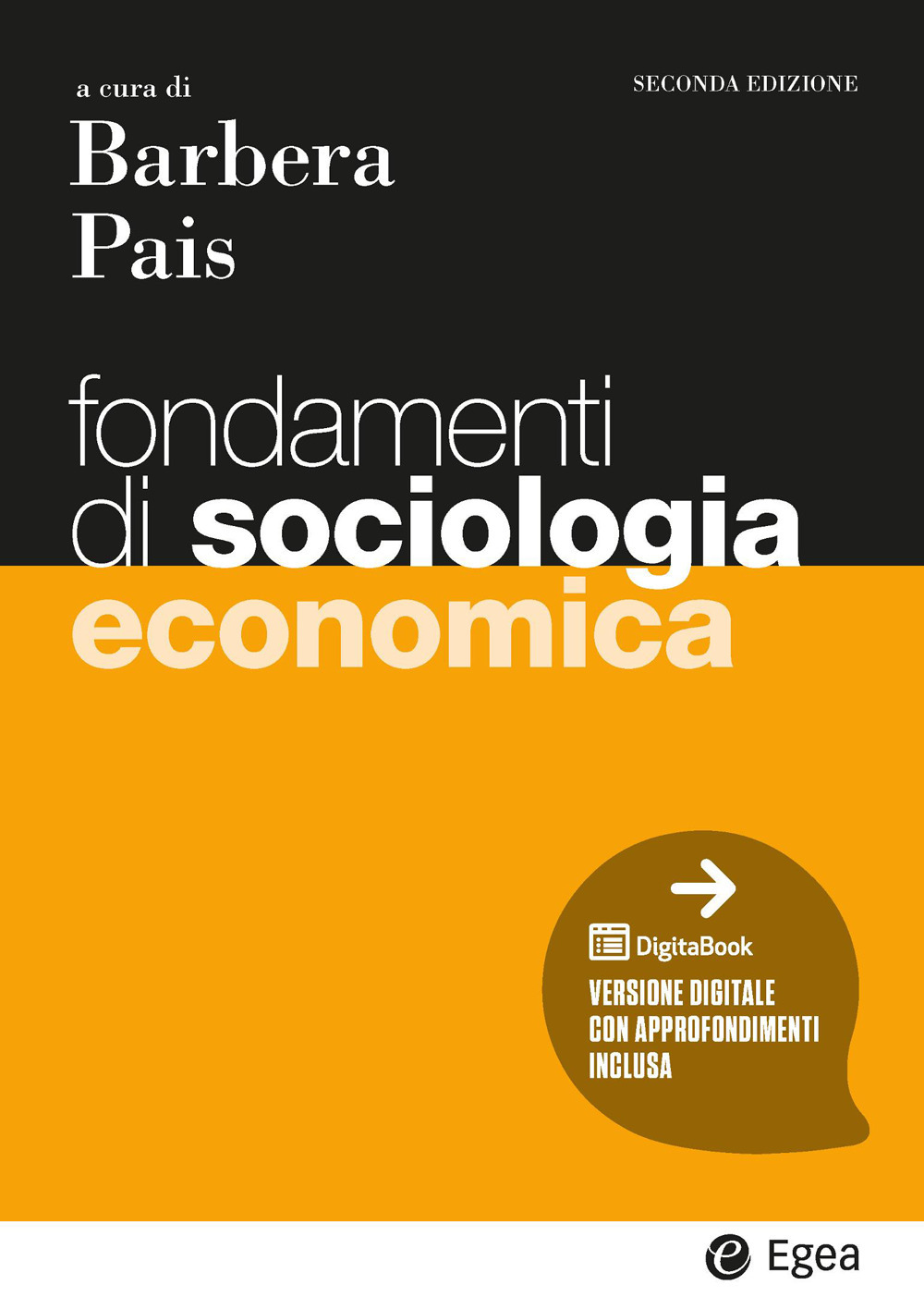 Fondamenti di sociologia economica. Con ebook