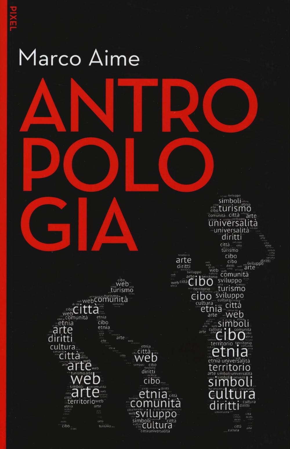 Antropologia. Con aggiornamento online. Con e-book