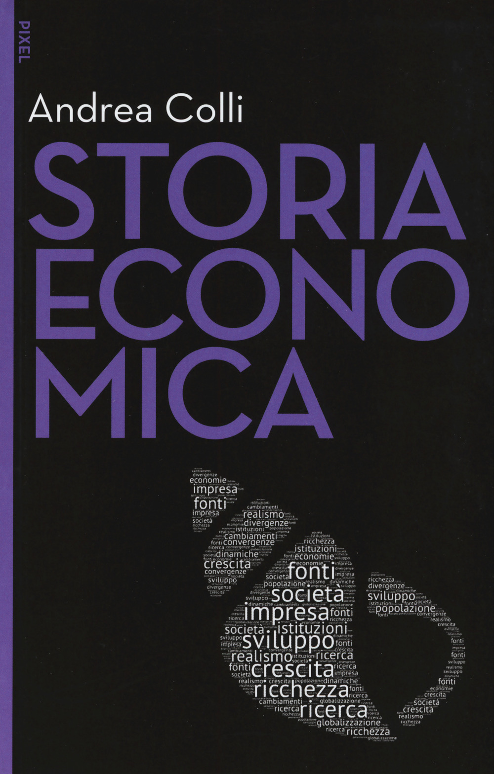 Storia economica. Nuova ediz. Con aggiornamento online