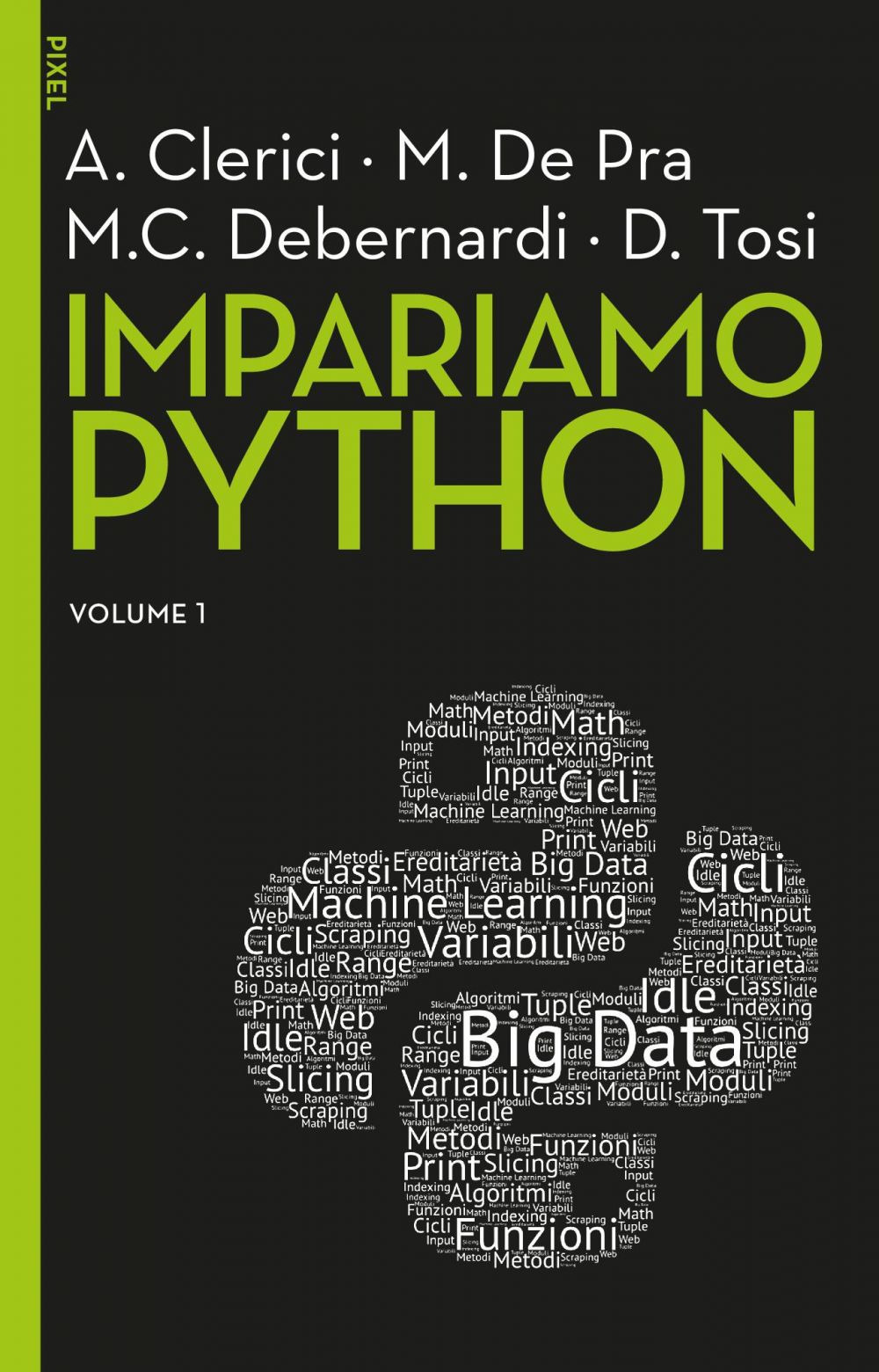 Impariamo Python. Vol. 1