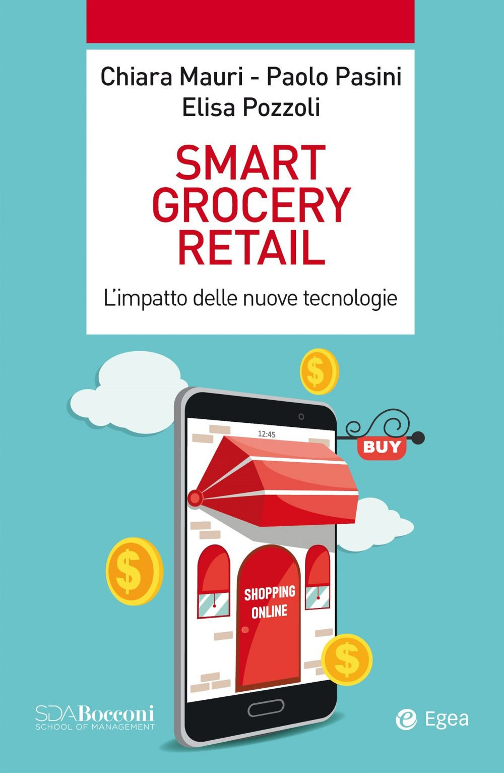 Smart grocery retail. L'impatto delle nuove tecnologie