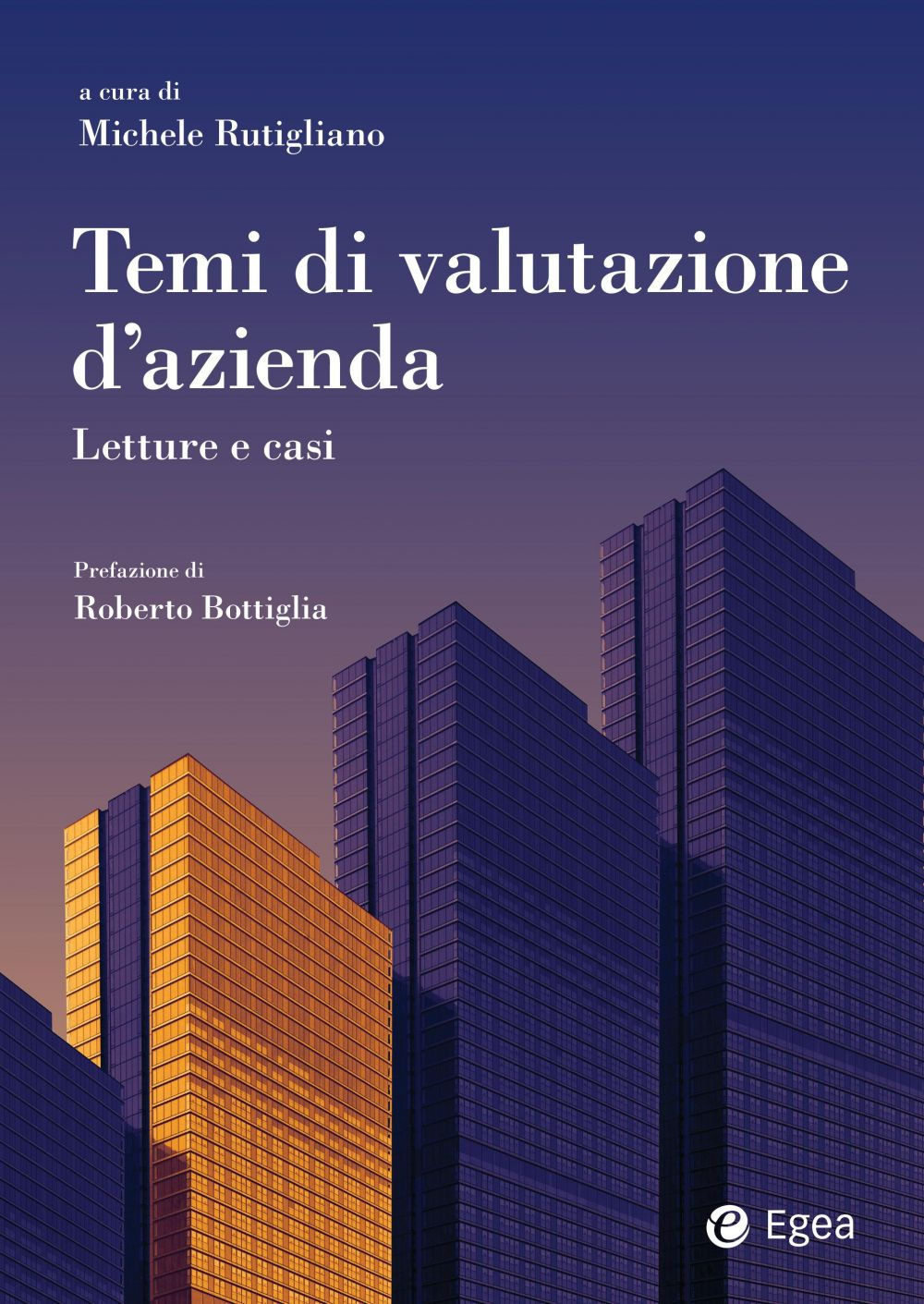 Temi di valutazione d'azienda. Letture e casi