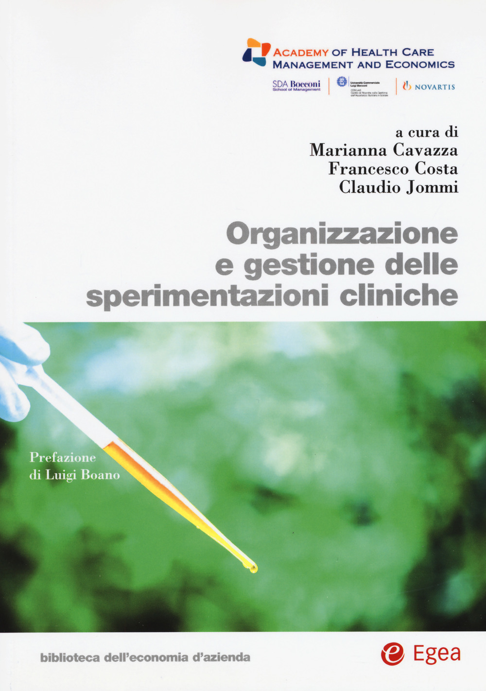 Organizzazione e gestione delle sperimentazioni cliniche