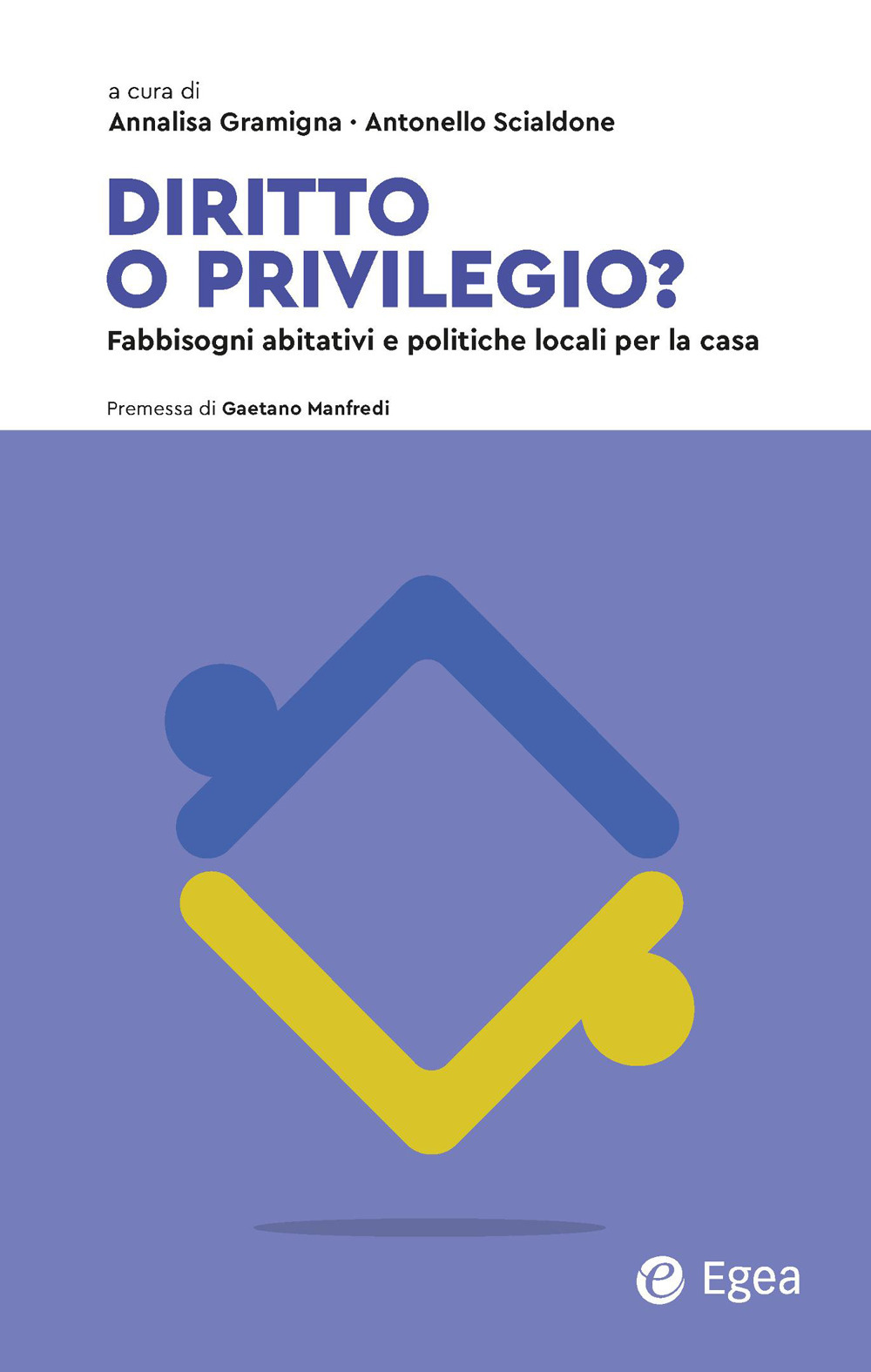 Diritto o privilegio? Fabbisogni abitativi e politiche locali per la casa