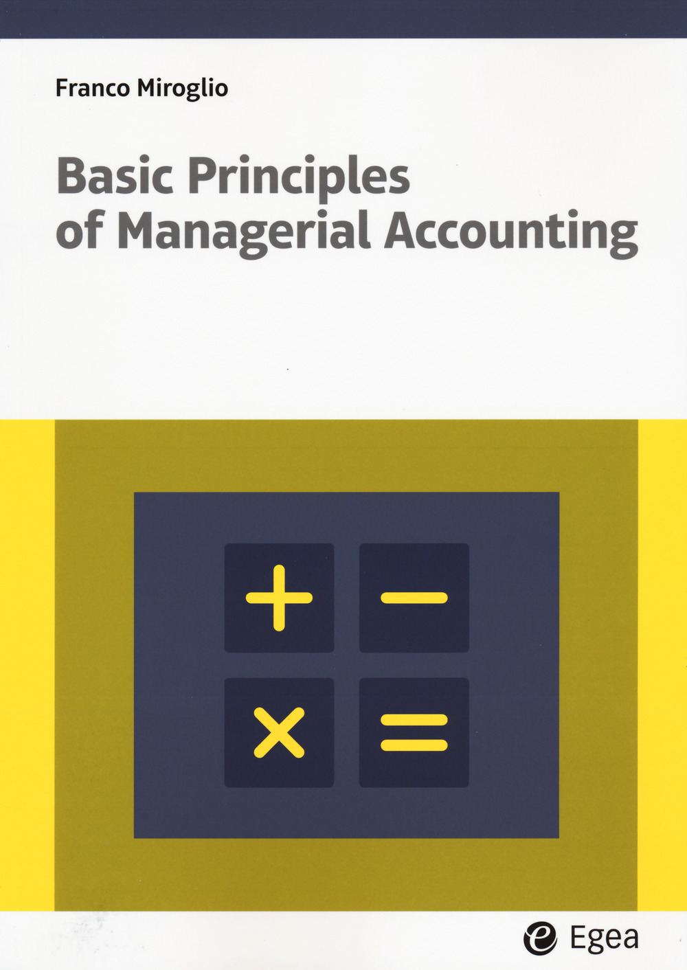 Basic principles of managerial accounting