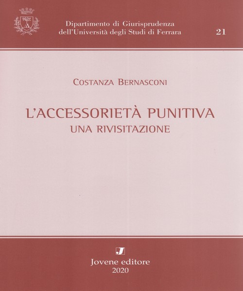 L'accessorietà punitiva. Una rivisitazione