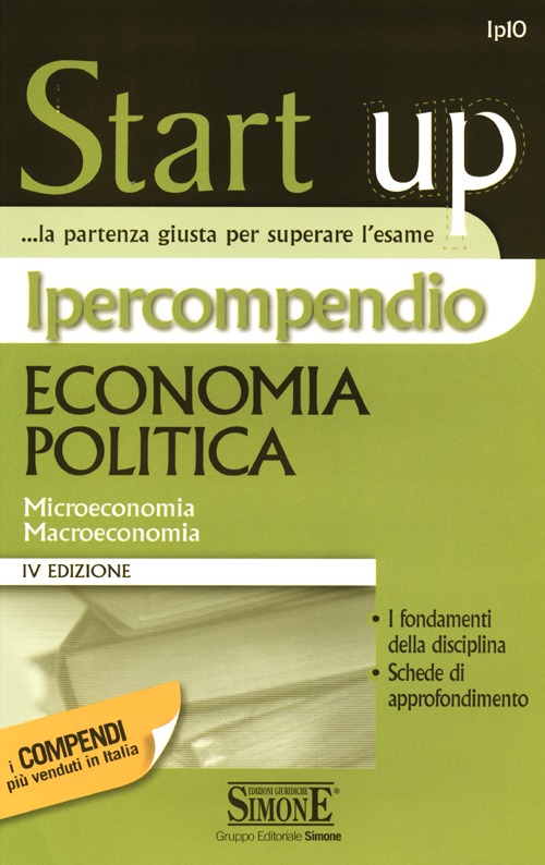 Ipercompendio economia politica. Microeconomia. Macroeconomia
