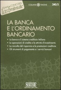 La banca e l'ordinamento bancario