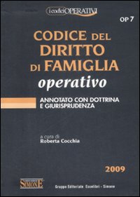 Codice del diritto di famiglia operativo. Annotato con la dottrina e giurisprudenza