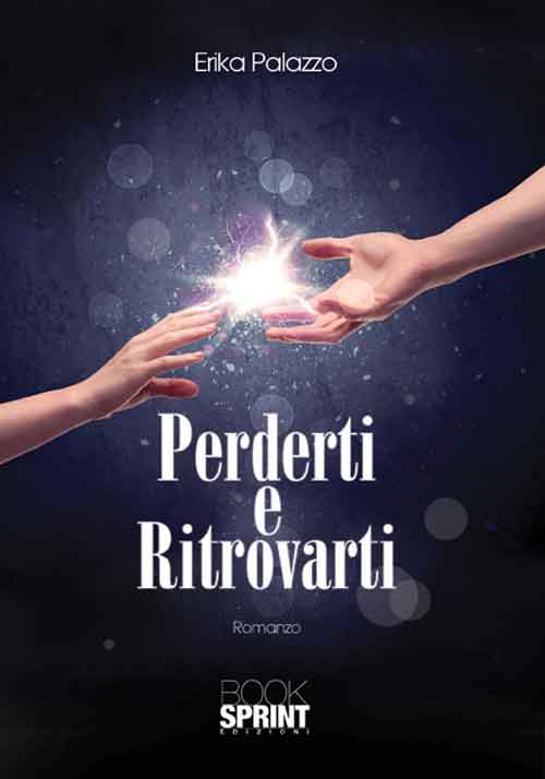 Perderti e ritrovarti