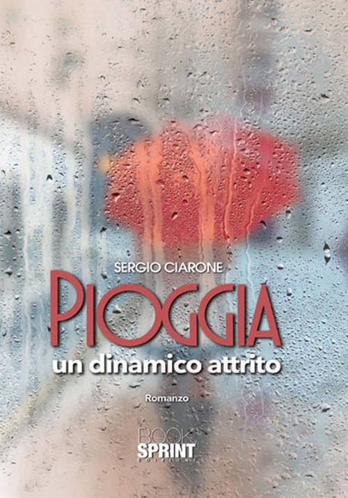 Pioggia. Un dinamico attrito