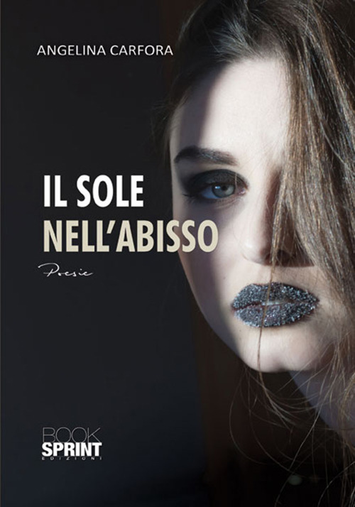 Il sole nell'abisso