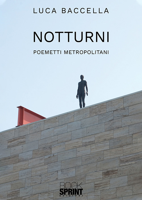 Notturni. Poemetti metropolitani