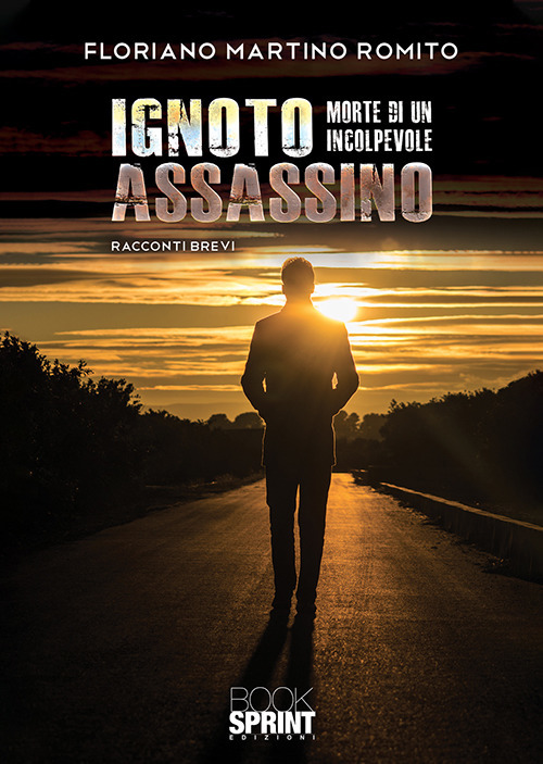 Ignoto assassino. Morte di un colpevole