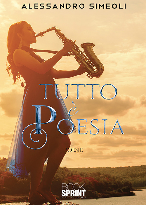 Tutto è poesia