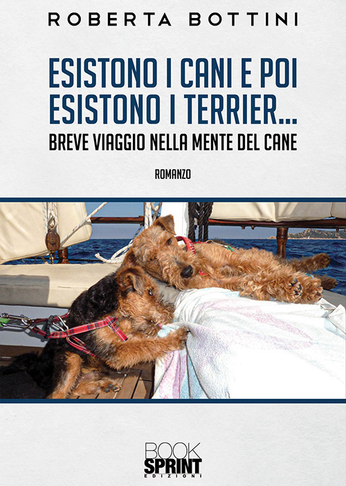 Esistono i cani e poi esistono i Terrier...