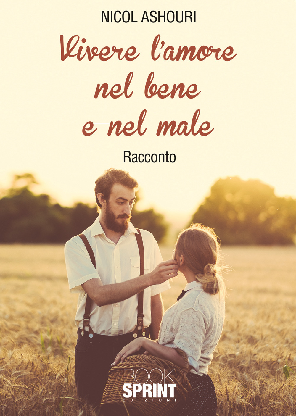 Vivere l'amore nel bene e nel male